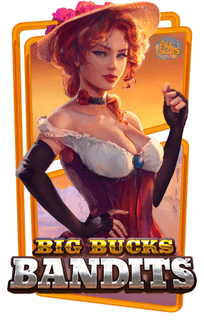 ทดลองเล่นสล็อต Big Bucks Bandits